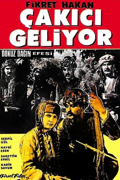 Dokuz Dağın Efesi: Çakıcı Geliyor filmas online