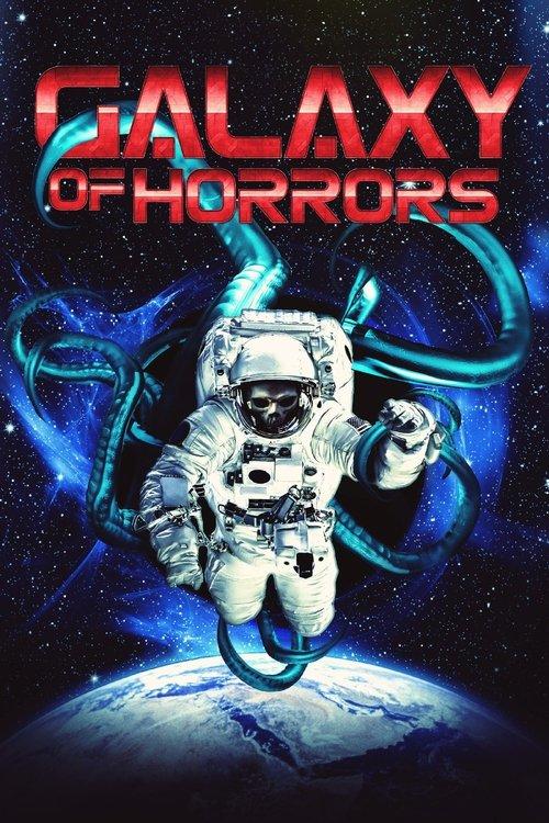 Galaxy of Horrors filmas online