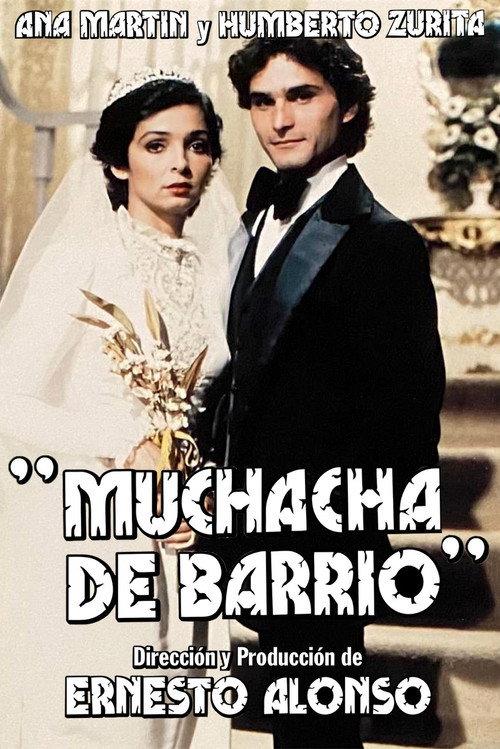 Muchacha de barrio filmas online