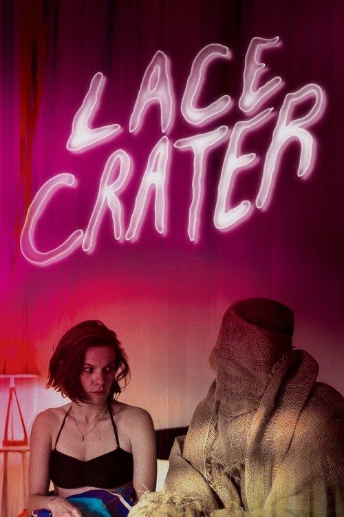 Lace Crater filmas online