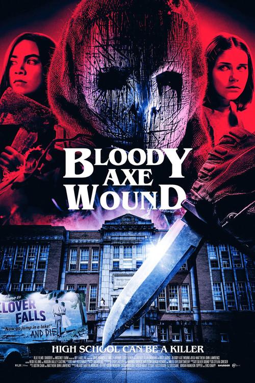 Bloody Axe Wound filmas online