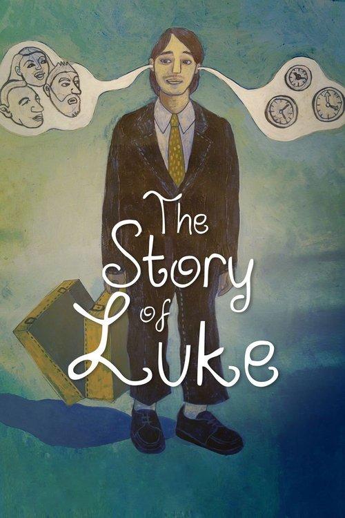 The Story of Luke filmas online