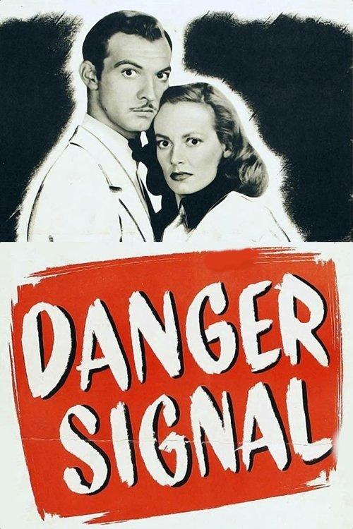 Danger Signal filmas online