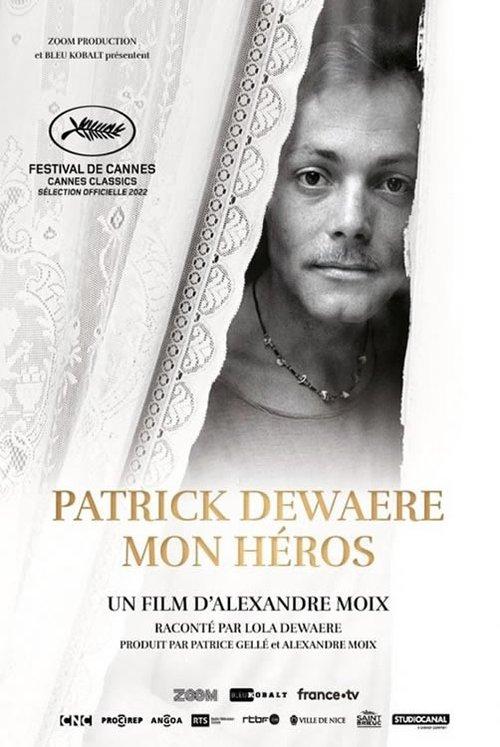 Patrick Dewaere, My Hero filmas online