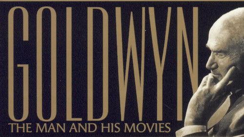 Goldwyn: The Man and His Movies filmas žiurėti online
