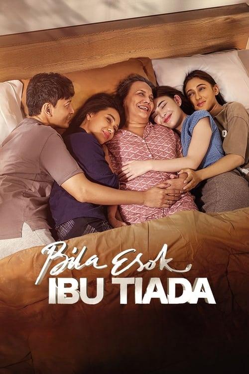 Bila Esok Ibu Tiada filmas online