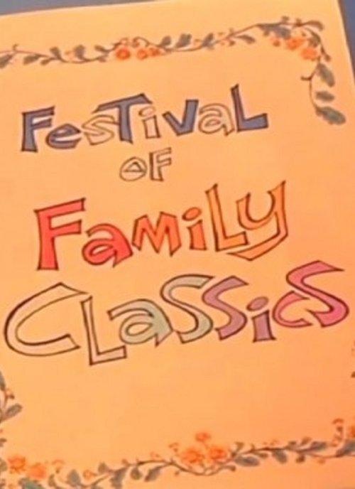 Festival of Family Classics filmas online
