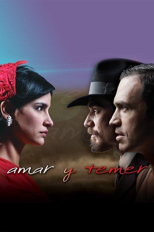 Amar y temer filmas online