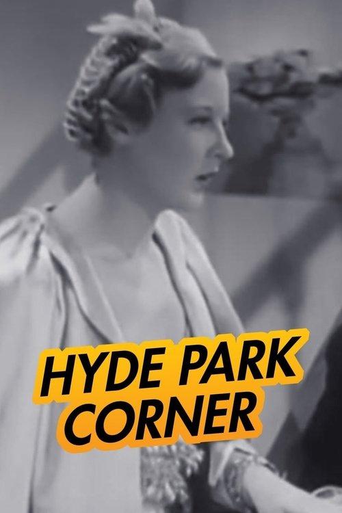 Hyde Park Corner filmas online