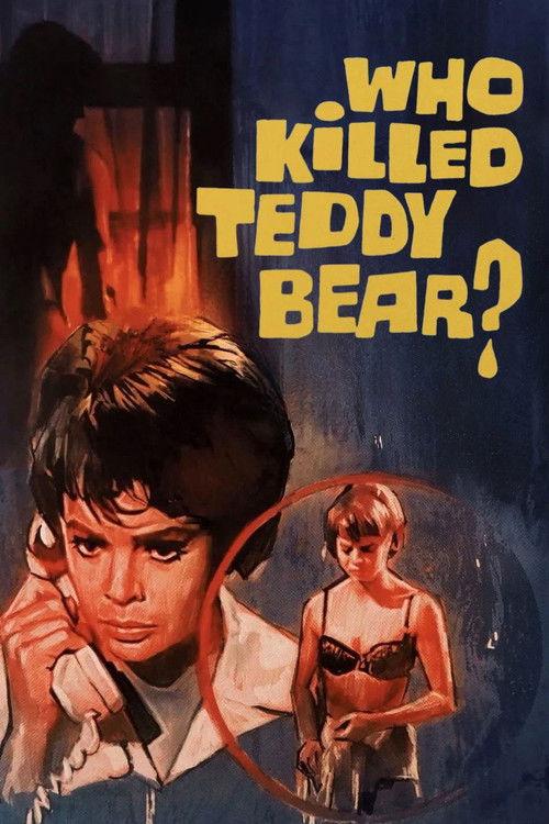 Who Killed Teddy Bear? filmas online