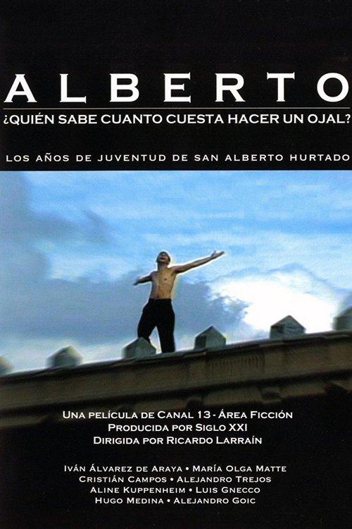 Alberto: ¿Quién sabe cuánto cuesta hacer un ojal? filmas online