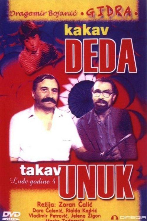 Kakav deda, takav unuk filmas online