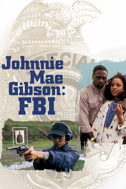 Johnnie Mae Gibson: FBI filmas online