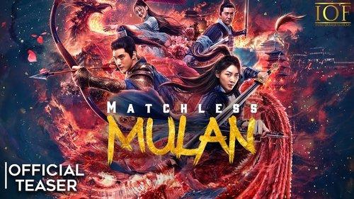 Matchless Mulan filmas žiurėti online