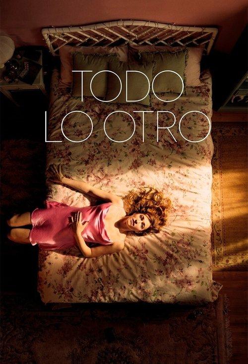 Todo lo otro filmas online