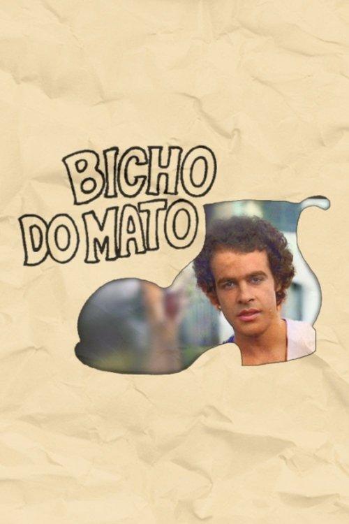 Bicho do Mato filmas online