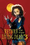 Return of the Living Dead III