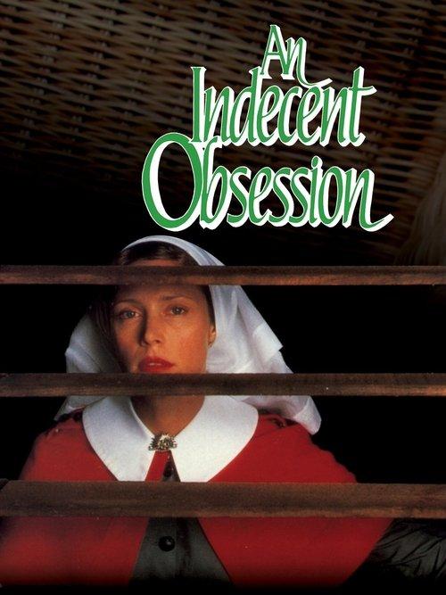 An Indecent Obsession filmas online