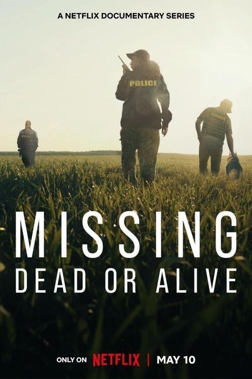 Missing: Dead or Alive? filmas online