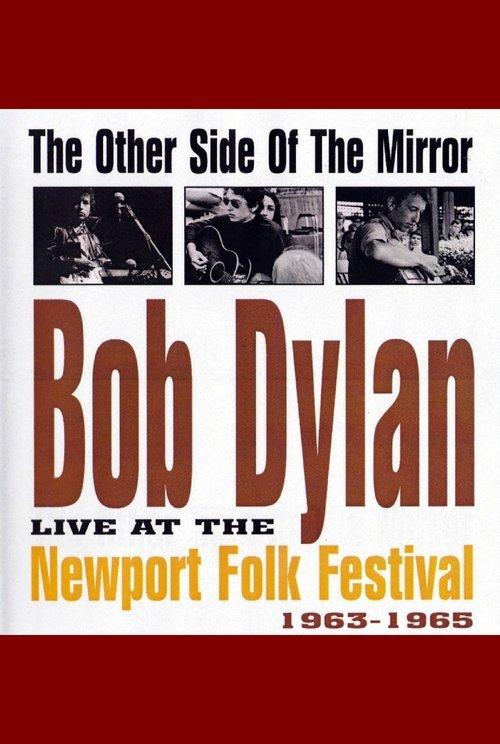 The Other Side of the Mirror: Bob Dylan: Live at the Newport Folk Festival filmas online