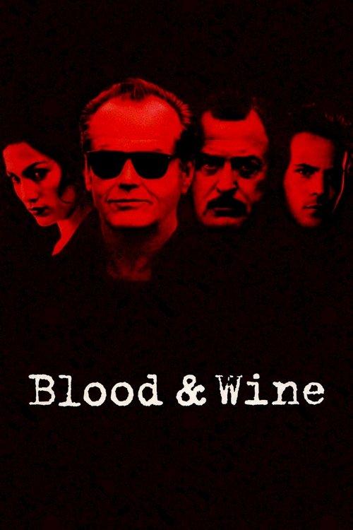 Blood and Wine filmas online