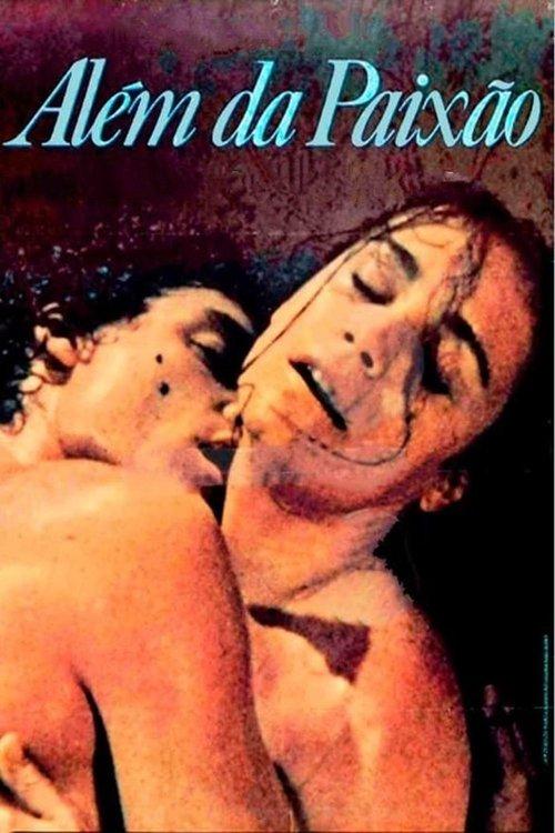 Além da Paixão filmas online