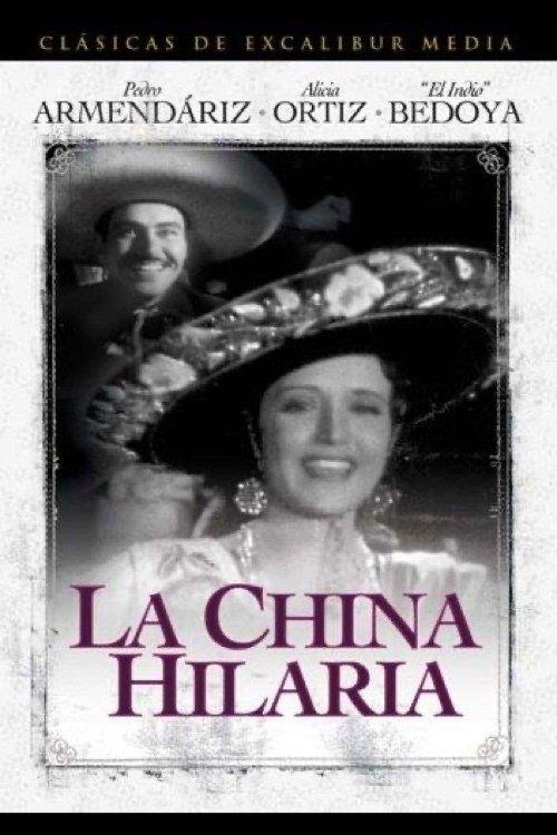 La China Hilaria filmas online