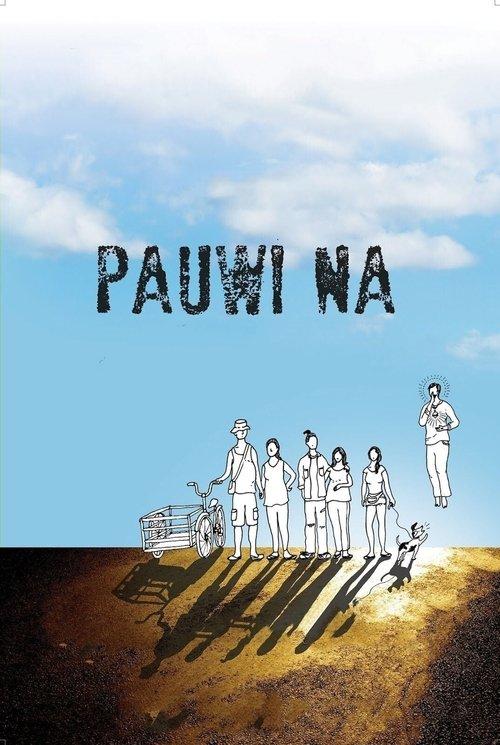 Pauwi Na filmas online