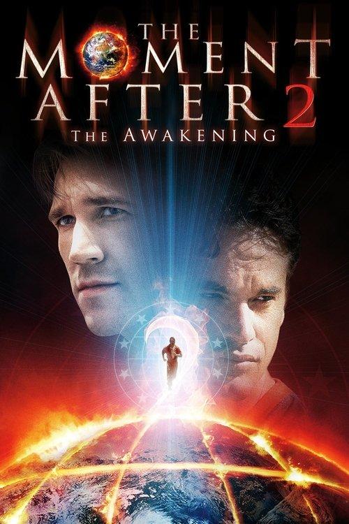 The Moment After 2: The Awakening filmas online