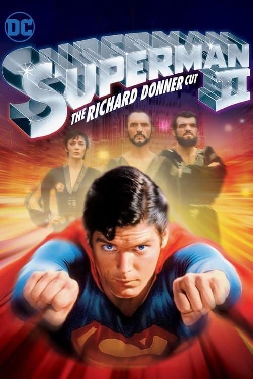 Superman II: The Richard Donner Cut filmas online