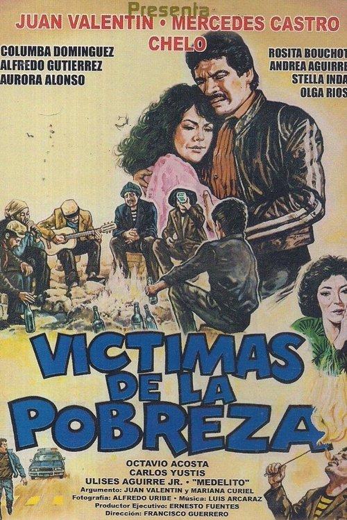 Victimas de la pobreza filmas online