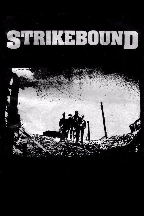 Strikebound filmas online