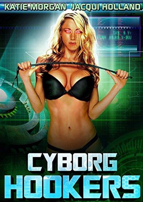 Cyborg Hookers filmas online