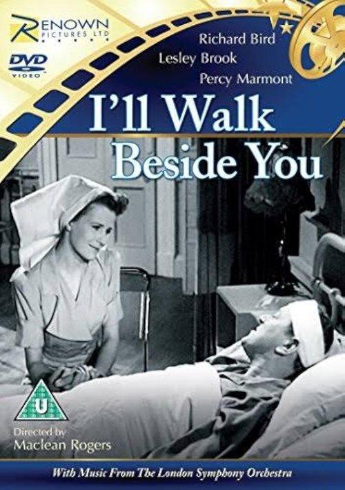 I'll Walk Beside You filmas online