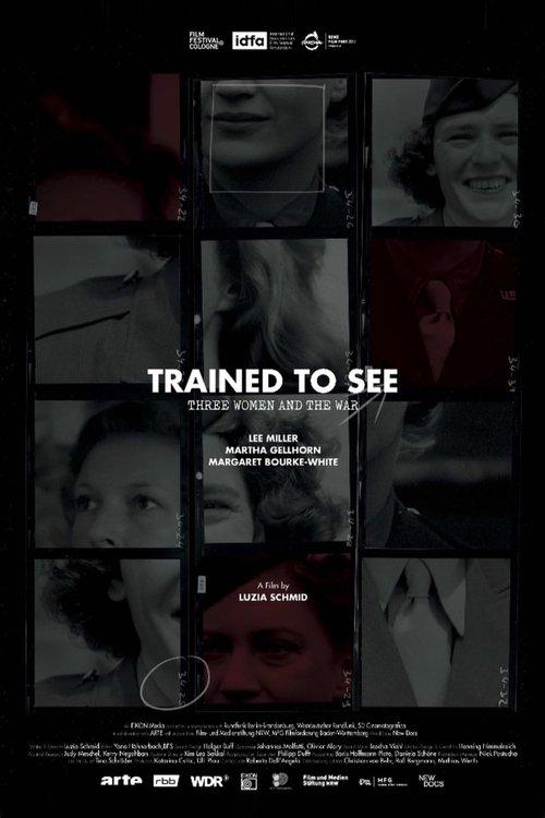 Trained to See – Three Women and the War filmas online