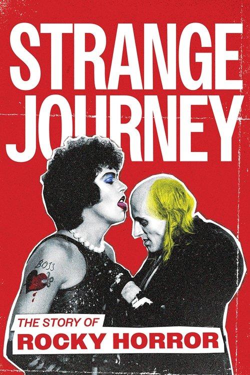Strange Journey: The Story of Rocky Horror filmas online