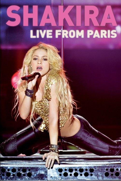 Shakira: En vivo desde París filmas online