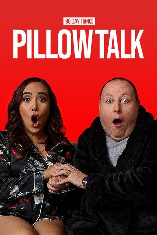 90 Day Fiancé: Pillow Talk filmas online