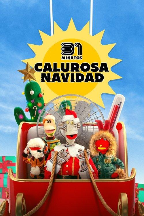 31 Minutos: Calurosa Navidad filmas online