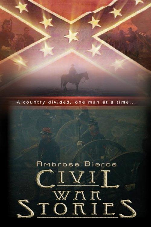Ambrose Bierce: Civil War Stories filmas online