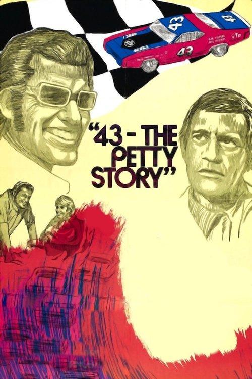 43: The Richard Petty Story filmas online