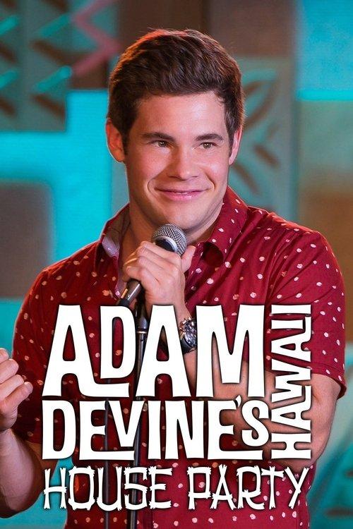 Adam Devine's House Party filmas online