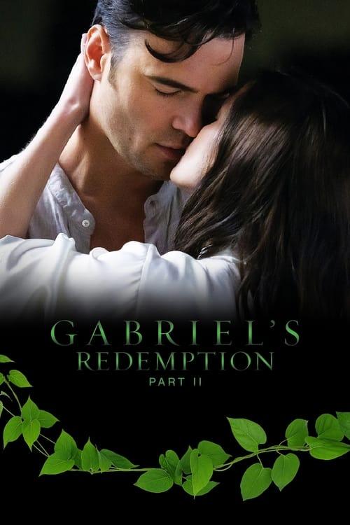 Gabriel's Redemption: Part II filmas online