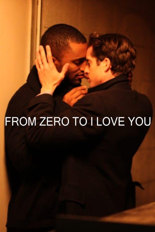 From Zero to I Love You filmas online