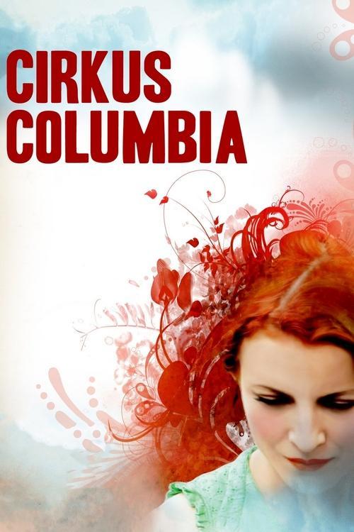 Cirkus Columbia filmas online