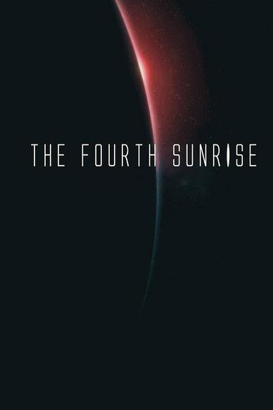The Fourth Sunrise filmas online