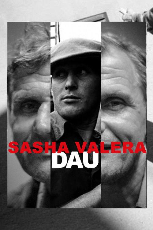 DAU. Sasha Valera filmas online