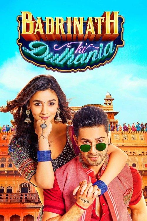 Badrinath Ki Dulhania filmas online
