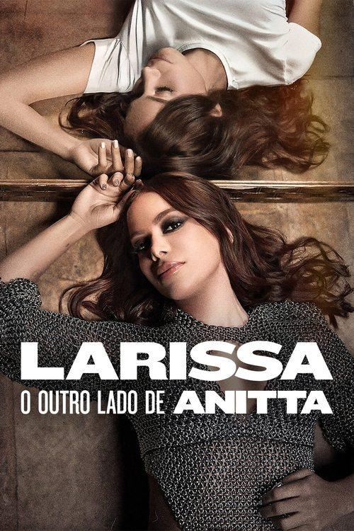 Larissa: O Outro Lado de Anitta filmas online