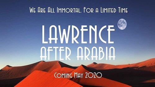 Lawrence After Arabia filmas žiurėti online